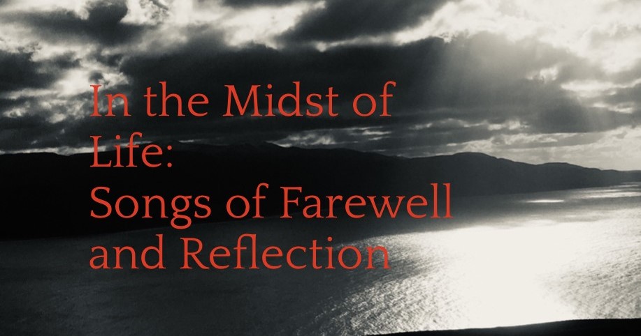 Easter 2026 concert "In the midst of life: Songs of Farewell and Reflection" - Liverpool Renaissance Singers concert